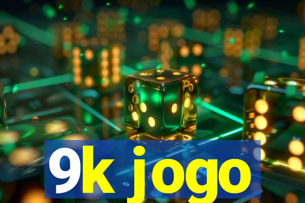 9k jogo